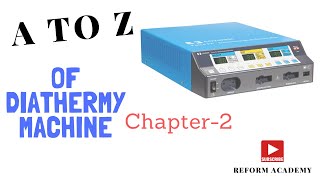 How To Work Diathermy Machine Bangla Chapter 02 [upl. by Annabal584]