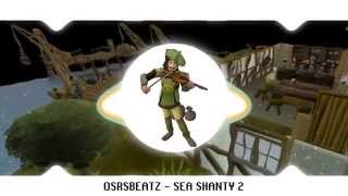 Runescape 07  Sea Shanty 2 Trap Remix [upl. by Lund]