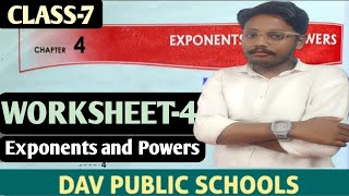 DAV Class 7th Maths Chapter 4 Worksheet 4  Exponents and Powers DAV Class 7th Maths Worksheet 4 [upl. by Eizzik]