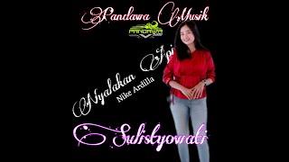 NYALAKAN API KEHIDUPAN NIKE ARDILLA COVER SULISTYOWATI [upl. by Sezen575]