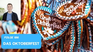 Folge 186  Das Oktoberfest [upl. by Aira781]