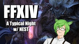 FFXIV  A Typical Night with NEST [upl. by Cissie31]