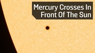 Mercury Crosses In Front Of The Sun [upl. by Nylodnewg750]