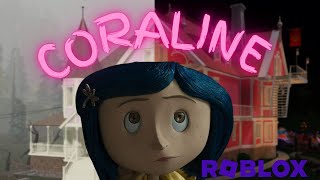 Roblox Coraline OTHER WORLD amp Coraline conspiracy robloxgames roleplaygames scarygames [upl. by Ybrad]