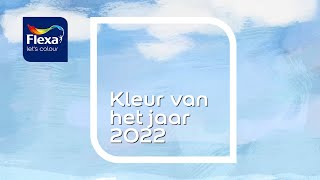 Flexa Kleur van het Jaar 2022  Kleurentrends [upl. by Watts482]