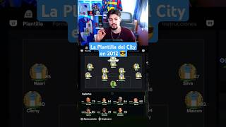 La Plantilla del City de 2012 en FC 24 [upl. by Werdnaed]