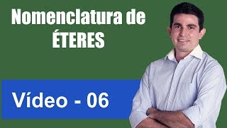 Nomenclatura de Éteres Nomenclatura de Compostos Orgânicos Vídeo VI [upl. by Valery]