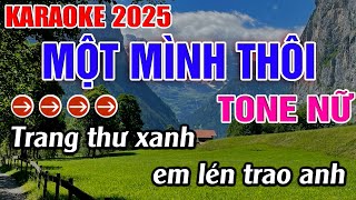 Một Mình Thôi Karaoke Tone Nữ Karaoke Đăng Khôi [upl. by Arratahs295]