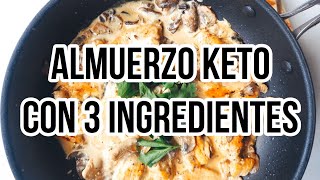 🍗 ALMUERZO KETO CON 3 INGREDIENTES  RECETA POLLO CON CHAMPIÑONES A LA PIMIENTA  Manu Echeverri [upl. by Fancy]