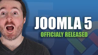 Joomla 5 Officially Released What You Need to Know for Your Business and Website [upl. by Gass865]