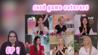 The Game Caterers 2 x SNSD  EP 1  REACTION [upl. by Roosnam]