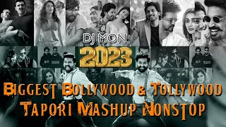 2023 Bollywood X Tollywood Biggest Tapori Mashup Nonstop  taporistyle dancemix bestofbollywood [upl. by Niels]