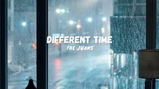 The Juans  DIFFERENT TIME  Lyrics Video [upl. by Ellives]