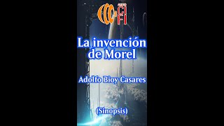 La invención de Morel  Adolfo Bioy Casares Resumen [upl. by Aniad]