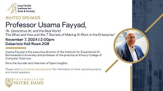 Professor Usama Fayyad “AI Generative AI and the Real World” [upl. by Gytle]