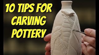 10 Tips for Carving Pottery [upl. by Halley]