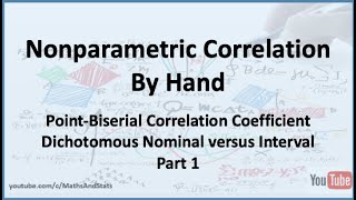 Nonparametric Correlation PointBiserial Correlation Dichotomous  Interval Variable  Part 1 [upl. by Ydnik]