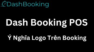 Ý Nghĩa LoGo Trên Booking [upl. by Aicemaj]