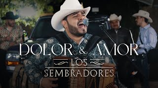 Los Sembradores  Dolor y Amor En Vivo con Tololoche [upl. by Lexerd]