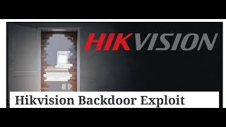 Hikvision Backdoor Exploit Demo [upl. by Bashee]