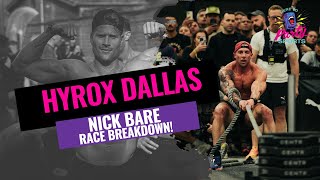 Hyrox Dallas Nick Bare Race Breakdown [upl. by Faxen]