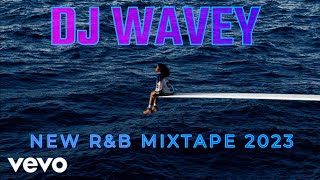 New Clean RampB Mix 2024 🔥 Best RnB Songs of 2023 🥂 DjWavey Sza Chris Brown The Weeknd Drake [upl. by Sauveur270]