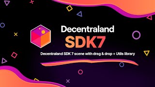 Decentraland SDK 7 scene with drag amp drop  Utils library [upl. by Edgard]