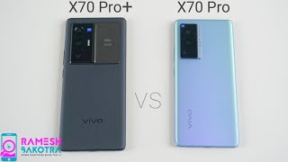 Vivo X70 Pro Plus vs Vivo X70 Pro SpeedTest and Camera Comparison [upl. by Llehcar210]