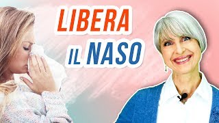 RAFFREDDORE e NASO CHIUSO Questi sono i RIMEDI della NONNA più potenti che hai in casa [upl. by Aramoiz]