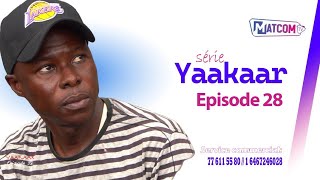 Série  YAAKAAR  Saison 1  Épisode 28 [upl. by Braden]