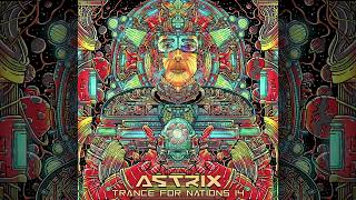 Astrix  Trance For Nation 14  Full Album [upl. by Nymassej]