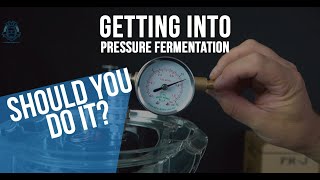 Getting into Pressure Fermentation [upl. by Mw]