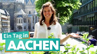 Ein Tag in Aachen  WDR Reisen [upl. by Ilajna]