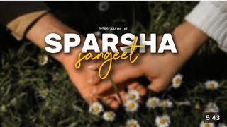 Sparsa Sangeet — Purna Rai  Cover [upl. by Aisereht]