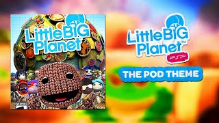 LittleBigPlanet PSP OST  The Pod [upl. by Onitnerolf]