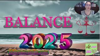 ♎ HOROSCOPE 2025 ♎ BALANCE ♎✅ L’ouverture sur le monde [upl. by Cherlyn]