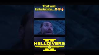 Helldivers 2 That Was UNFORTUNATE🤣🔥🫡 [upl. by Awad]