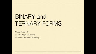 Binary and Ternary Forms [upl. by Lachance739]