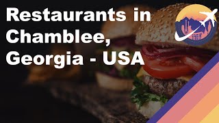 Restaurants in Chamblee Georgia  USA [upl. by Annav]