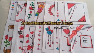 20 Beautiful Red Border Designs❤Project Work DesignsA4 SheetFront Page Design For School Project [upl. by Innes]