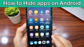 How to Hide Apps on Android Step by Step [upl. by Ecydnarb957]