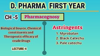 AstringentsCH5L4PharmacognosyDPharmFirst year [upl. by Sheelah153]