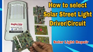 Solar Street Light Driver Circuit Select  Solar light repair driver or circuit [upl. by Feodora]