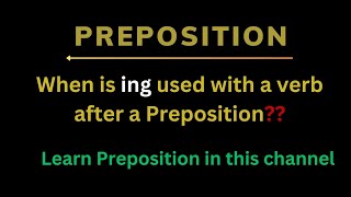 Learn Appropriate preposition When use verbing preposition prepositionwords [upl. by Dafodil977]