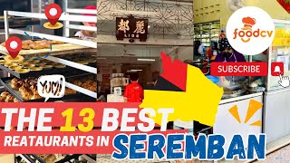 【SEREMBAN】13 Restaurants in Seremban 芙蓉烧包 [upl. by Yenatirb]