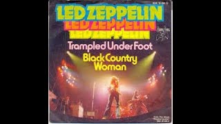 Led Zeppelin Trampled Under Foot Lyrics [upl. by Ettegroeg]