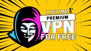 Get Premium VPN for Free Unlock Free Lifetime Access to Premium VPN with This Simple Trick hacker [upl. by Aihsiyt]