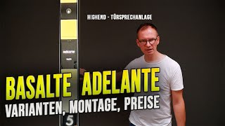 Vorstellung BASALTE ADELANTE Wie geht Montage Preise amp Varianten  Smartest Home  Folge 236 [upl. by Karl]