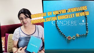 Purchased Mangalsutra Bracelet From Candere By Kalyan JewellersMy Experience amp Review [upl. by Acysej6]