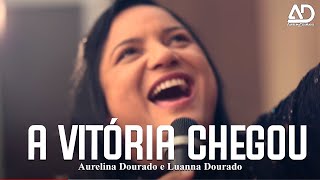 A Vitória Chegou  Aurelina Dourado  Clipe Oficial [upl. by Acinoev]